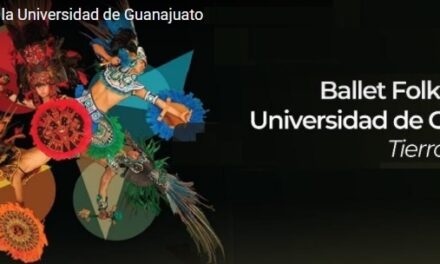 Ballet Folklórico de la Universidad de Guanajuato «Tierra y Tradición»