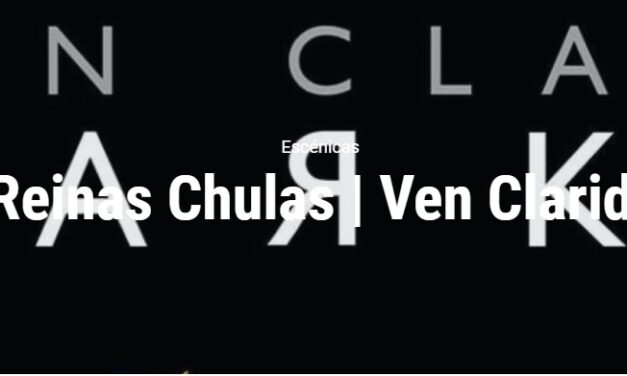 Atrévete a vivir un viaje a través del tiempo con Las Reinas Chulas