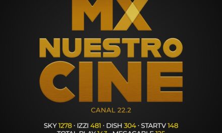 Anuncian el lanzamiento de Mx Nuestro Cine, canal de TV dedicado a la cinematografía mexicana