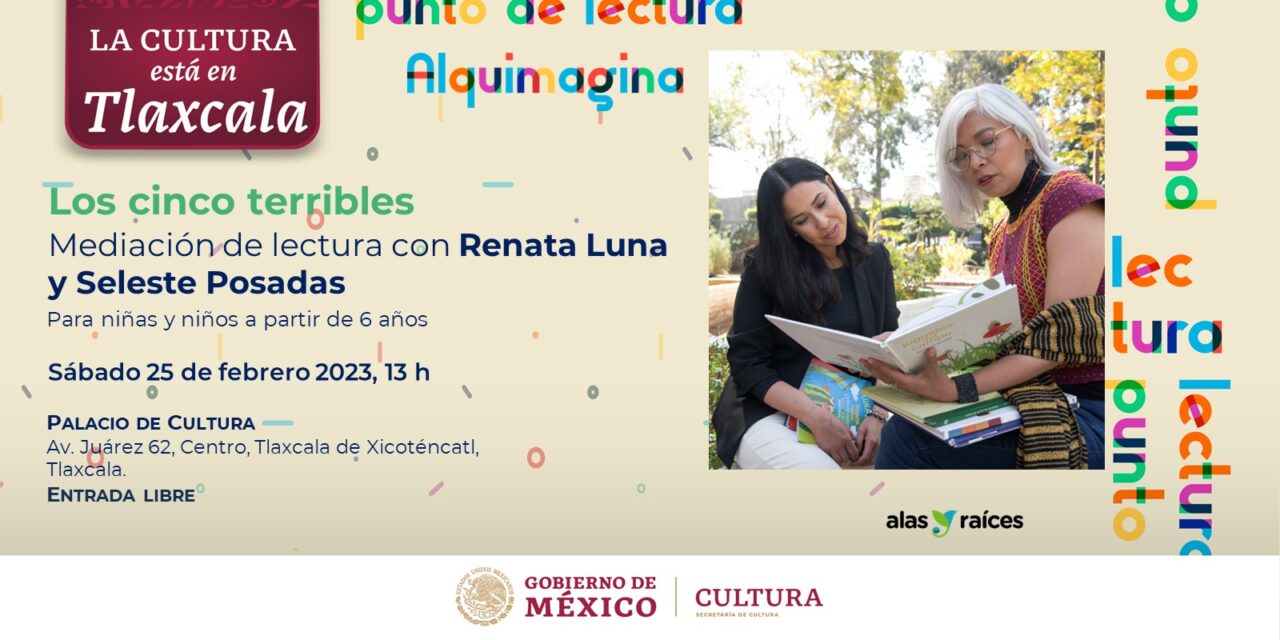 Vuelven las actividades del Punto de lectura “Alquimagina” al Palacio de Cultura, en Tlaxcala