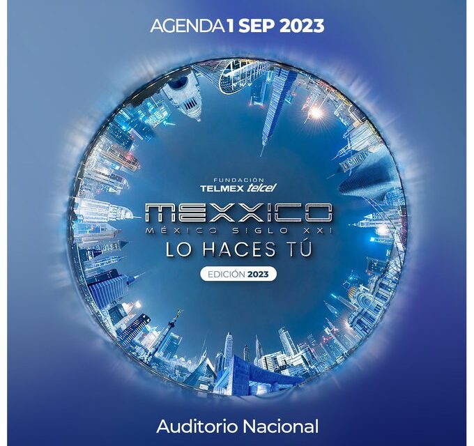 Se realiza México Siglo XXI 2023 en el Auditorio Nacional