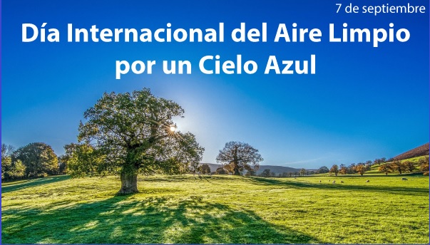 DÍA INTERNACIONAL DEL AIRE LIMPIO