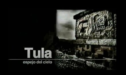 Tula, Espejo del cielo…