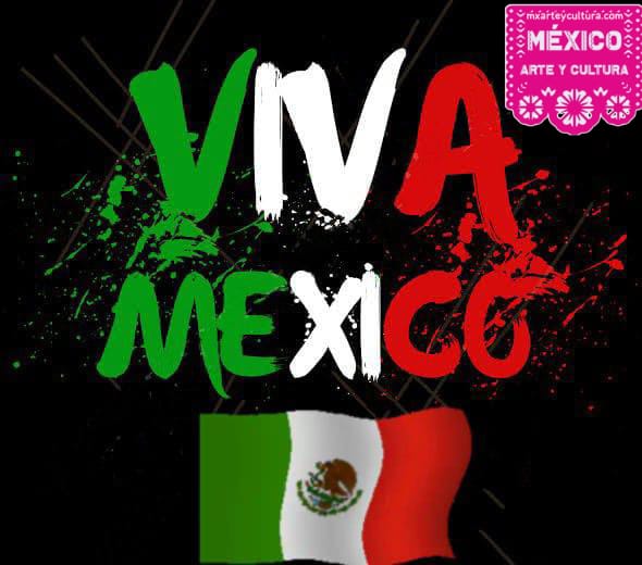 Viva México!