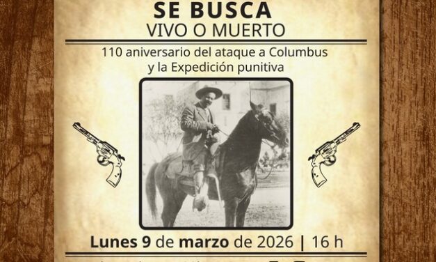 EL INEHRM RECORDARÁ ATAQUE VILLISTA A COLUMBUS.