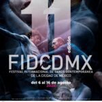 EL FESTIVAL INTERNACIONAL DE DANZA CONTEMPORÁNEA DE LA CIUDAD DE MÉXICO INICIA SU UNDÉCIMA EDICIÓN CON RESPALDO INSTITUCIONAL